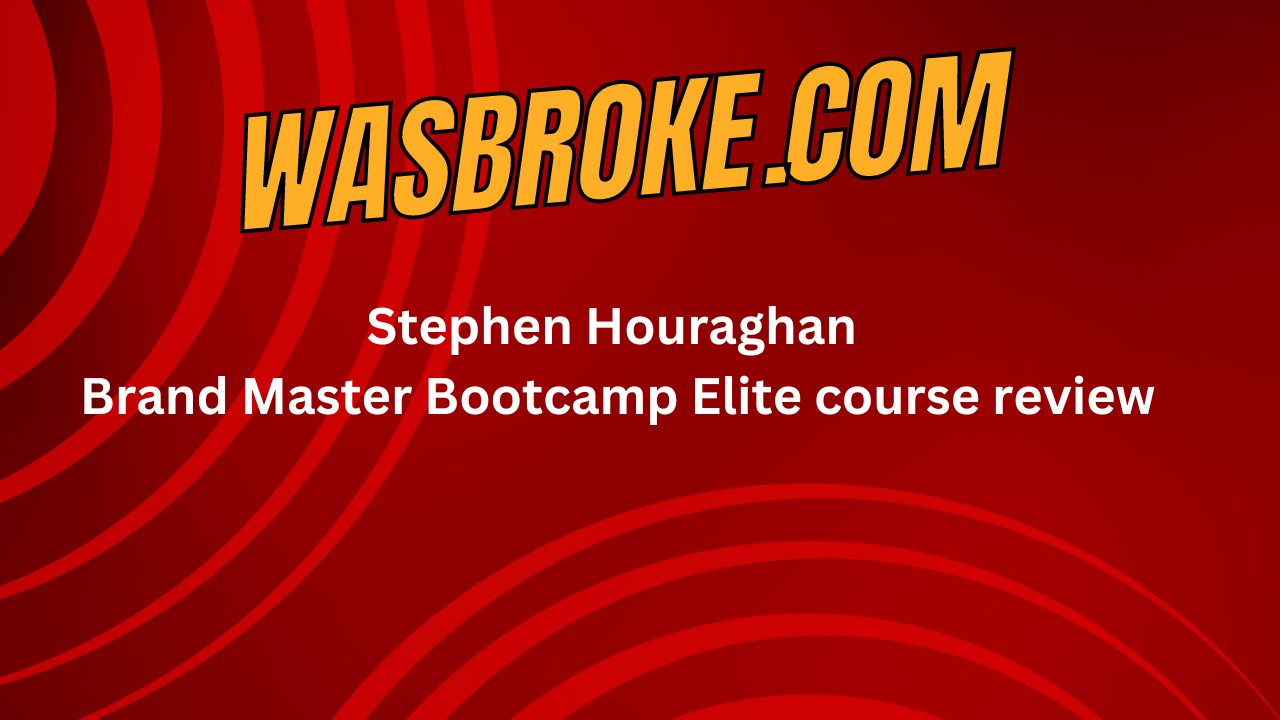 Stephen Houraghan Brand Master Bootcamp Elite course review